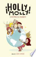 libro Holly Molly Contra El Mundo