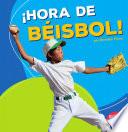 libro Hora De Beisbol! (baseball Time!)