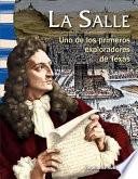 libro La Salle: Uno De Los Primeros Exploradores De Texas (la Salle: Early Texas Explorer)