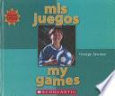 Mis Juegos/my Games
