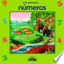 Mis Primeros Numeros/my First Numbers