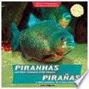 libro Piranhas And Other Creatures Of The Amazon / Piraas Y Otros Animales De La Selva Amaznica