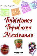 libro Tradiciones Populares Mexicanas