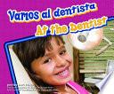 Vamos Al Dentista/at The Dentist