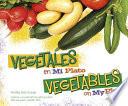 Vegetables On My Plate
