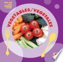 Vegetables/vegetales