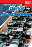 libro Visita A Una Fábrica De Automóviles (a Visit To A Car Factory)