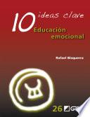 libro 10 Ideas Clave. Educación Emocional