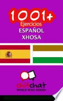 1001+ Ejercicios Español   Xhosa