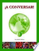 libro A Conversar! Level 2 Student Workbook