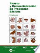 libro Abasto Y Comercialización De Productos Básicos. Oleaginosas