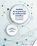 libro Análisis De Las Prácticas De Colaboración Científica: