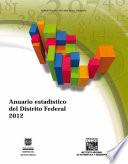 libro Anuario Estadístico. Distrito Federal 2012