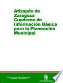 libro Atizapán De Zaragoza. Cuaderno De Información Básica Para La Planeación Municipal