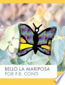 libro Bello La Mariposa
