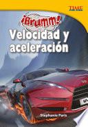 libro ¡brumm! Velocidad Y Aceleración