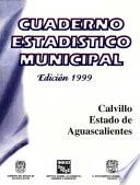 libro Calvillo Estado De Aguascalientes. Cuaderno Estadístico Municipal 1999