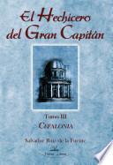 libro Cefalonia, El Hechicero Del Gran Capitán, Iii Parte