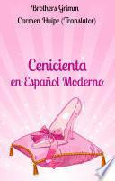 libro Cenicienta En Español Moderno (translated)