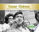 libro Cesar Chávez: Activista Por Los Derechos Civiles Latinoamericanos (cesar Chavez: Latino American Civil Rights Activist)