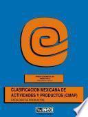 libro Clasificación Mexicana De Actividades Y Productos (cmap).catálogo De Productos. Subsector 93. Restaurantes Y Hoteles. Censos Económicos 1994