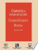 Compostela Estado De Nayarit. Cuaderno Estadístico Municipal 1993