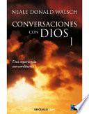 Conversaciones Con Dios I