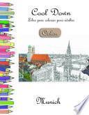 Cool Down [color]   Libro Para Colorear Para Adultos: Munich
