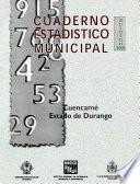 libro Cuencamé Estado De Durango. Cuaderno Estadístico Municipal 1998