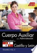libro Cuerpo Auxiliar De La Administración De La Comunidad De Castilla Y León. Temario Vol. Ii