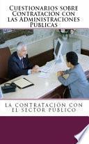 libro Cuestionarios De Derecho Administrativo. La Contratación Con Las Administraciones Públicas.