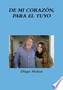 libro De Mi CorazÓn, Para El Tuyo