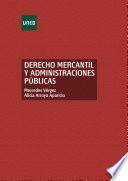 libro Derecho Mercantil Y Administraciones PÚblicas