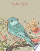 libro Diseños Florales Libro Para Colorear Para Adultos 1, 2 & 3