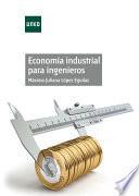 libro EconomÍa Industrial Para Ingenieros