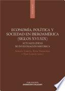 libro Economía, Política Y Sociedad En Iberoamérica (siglos Xvi Xix)