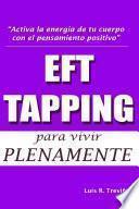 libro Eft   Tapping Para Vivir Plenamente