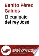 El Equipaje Del Rey José