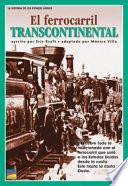 libro El Ferrocarril Transcontinental