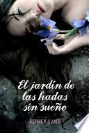 libro El Jardín De Las Hadas Sin Sueño