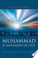 libro El Mensajero De Dios: Muhammad