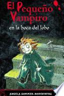 libro El Pequeño Vampiro En La Boca Del Lobo