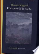 libro El Viajero De La Noche