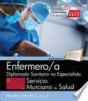 Enfermero/a. Servicio Murciano De Salud. Diplomado Sanitario No Especialista. Temario Específico Vol. Iii.