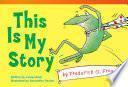 libro Esta Es Mi Historia Por Frederick V. Rana (this Is My Story By Frederick G. Frog)