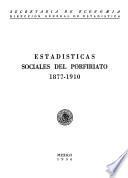 libro Estadísticas Sociales Del Porfiriato 1877 1910