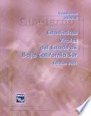 Estadísticas Vitales. Baja California Sur. Cuaderno Número 4