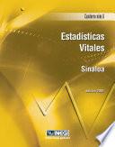 Estadísticas Vitales. Sinaloa. Cuaderno Número 8