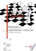 libro Estrategia Y Organización Comercial. Manual Teórico