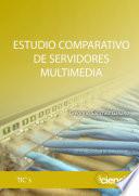 libro Estudio Comparativo De Servidores Multimedia